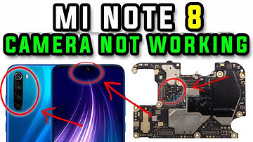 mi note 8 camera not working_Black screen camera_can