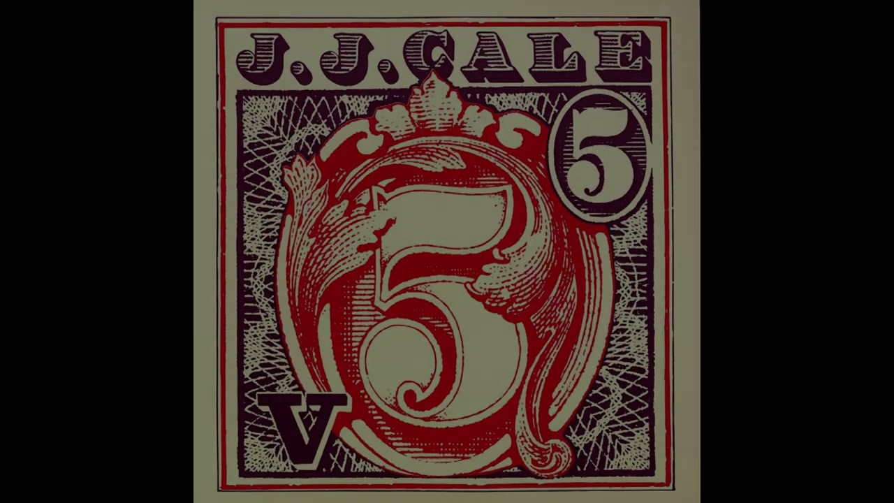 JJ Cale ~ Mona ~ "5" (HQ Audio)