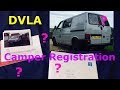 Camper van DVLA registration (read description)