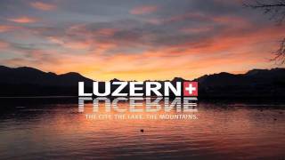 Experience Lucerne Switzerland