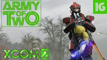 XCOM 2: Army of Two - Commander Edition - #16 - Crucial Codex Crackdown