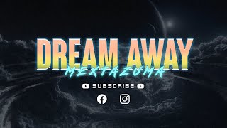 Mextazuma - Dream Away | Italo Disco 2023 | 80s