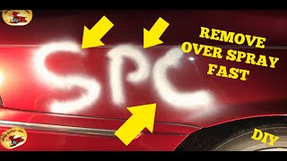 How To REMOVE Paint OVER-SPRAY Safely in Minutes