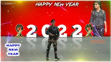 Happy New Year 2022 Status Video🇮🇳💖. Advance Happy New Year Status video🇮🇳 Army Lovers😍😍