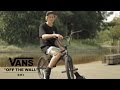 Kilian Roth | BMX | VANS