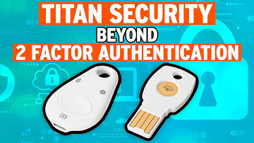 Is Google Titan Security Key Enough | You Are At Risk | 2 Factor Authentication