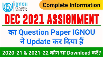 IGNOU DEC 2021 Assignment Complete Information|Question Paper Download|Last Date & eligible Students