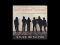 Huey Lewis and the News - Stuck with You (1986) HQ