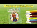 Kindergarten Storytime 15 - Roi de la maternelle par Derrick Barnes