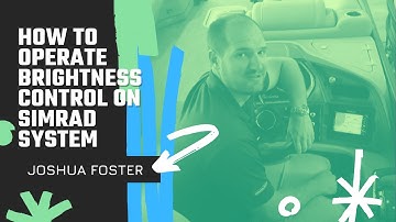 How to Operate Brightness Control on Simrad System