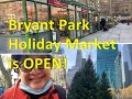 Exploring New York Episode 10: Bryant Park Holiday Market 2020