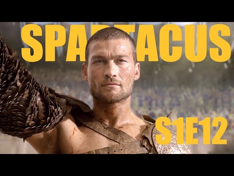 Spartacus S1E12 Recap