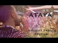 Ataya  ancient trance festival  jaw harp techno