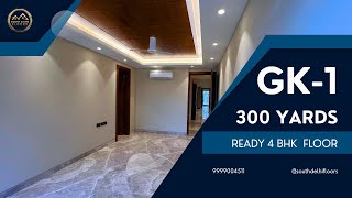 Buy Flat in South Delhi - GK 300 Sq Yards Modern 4 Bedrooms Floor