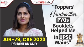 ESHANI ANAND I AIR 79 I CSE 2023 I theIAShub MAINS CLASSROOM TOPPERS #QEP #MKYadav