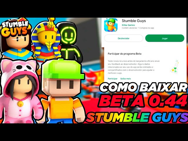 COMO BAIXAR INSTALAR E JOGAR A ATUALIZAÇÃO VERSÃO BETA 0.44 DO STUMBLE GUYS!  