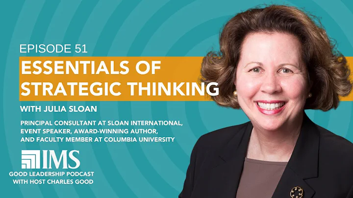 Essentials of Strategic Thinking with Julia Sloan ...
