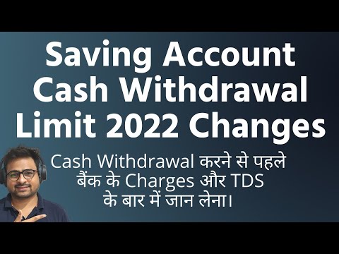 Saving Account Cash Withdrawal Limit 2022 SBI HDFC ICICI | 194n TDS on Cash Withdrawal Refund