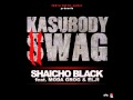 Shaicho black ft eddy fortes moda grog  elji  kasubody swag