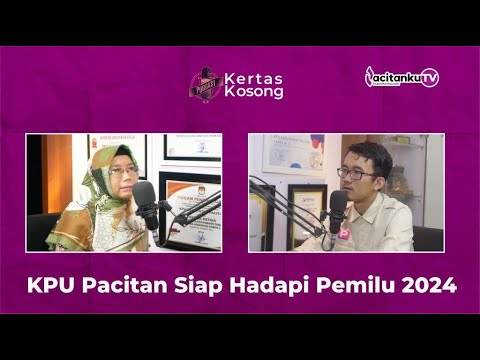 Persiapan KPU Pacitan Hadapi Pemilu Serentak 2024, Apa Saja?