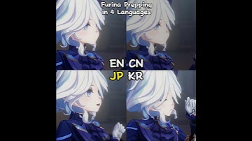 furina prepping in 4 languages