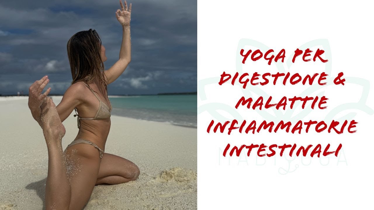 YOGA PER DIGESTIONE E MALATTIE INFIAMMATORIE INTESTINALI | ITALIANO | 10 MINUTI