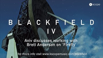 Blackfield - Aviv discusses working with Brett Anderson (Suede) on 