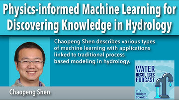 Physics-informed Machine Learning for Discovering Knowledge in Hydrology