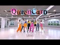 Queencard dance cover by shero 87 studio dance academy