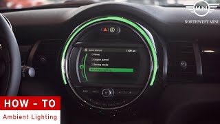 Ambient Lighting | MINI How -To | Northwest MINI