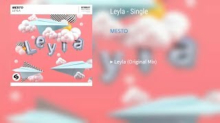 Mesto - Leyla (Original Mix)