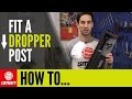 How To Fit A Mountain Bike Dropper Post - crankbrothers Highline | MTB Maintenance