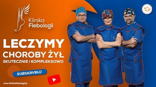 Klinika Flebologii Leczymy Choroby Żył Skutecznie I Kompleksowo
