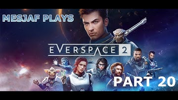 Everspace 2 Gameplay Part 20 (No Commentary, Ultra Wide)