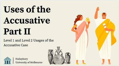 Uses of the Accusative Case Part II - Cases 102