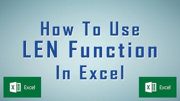 How to use LEN Function in Microsoft Excel | Urdu