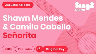 Video thumbnail of "Señorita - Shawn Mendes, Camila Cabello (Acoustic Karaoke)"