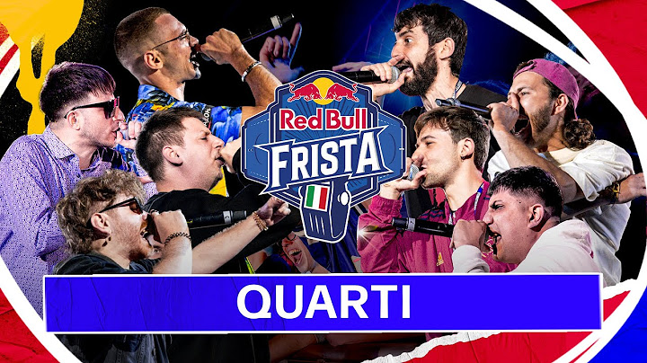 QUARTI di Finale | Red Bull Frista