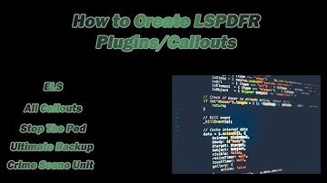 Part 1: Creating an LSPDFR Plugin/Callout