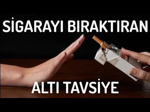 sigarayı bıraktıran altı tavsiye