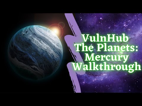 VulnHub - The Planets: Mercury Walkthrough