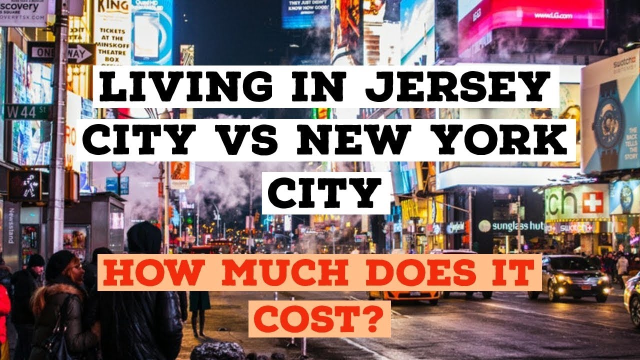 Living in Jersey City vs. New York City 