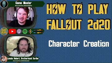 Character Creation  - How to Play Fallout 2d20 Tabletop Roleplaying Game