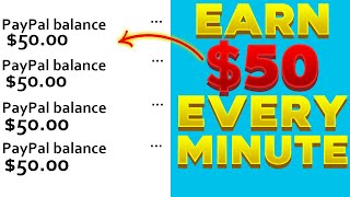 Get Paid $50 Every Minute With No Work (Earn PayPal Money For Beginners 2021) | EarnPal