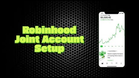Robinhood Joint Account Setup FAST