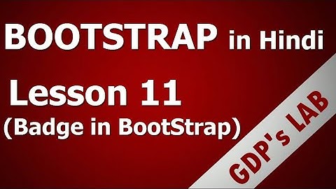 Badge in bootstrap | Lesson - 11 | bootstrap in hindi