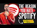 The Reason You Hate Spotify Is You’re Trying to Sell Music, (Not This)!
