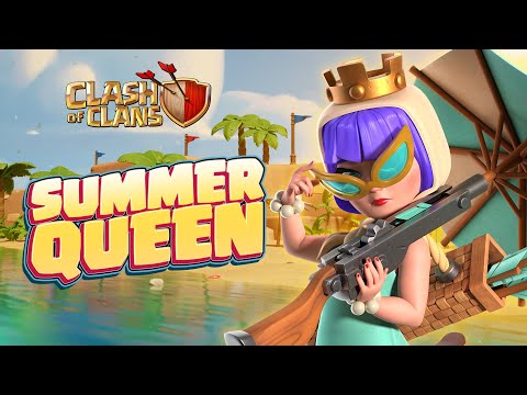 Vacation in Style With Summer Queen! (Clash of Clans Season Challenges)