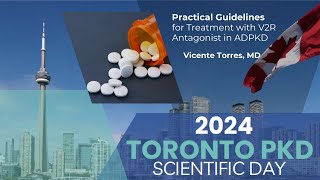 Practical Guidelines for Treatment with V2R Antagonist in ADPKD  |  2024 TO PKD Conference