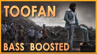 Toofan | Bass Boosted | KGF Chapter 2  | Yash